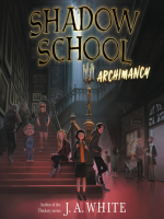 Shadow_School__1__Archimancy